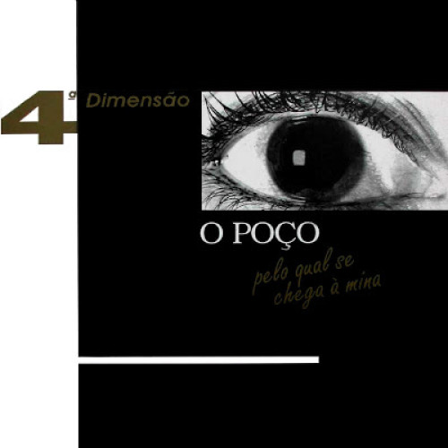 O poço pelo qual se chega a mina - LP O poço pelo qual se chega a mina - LP