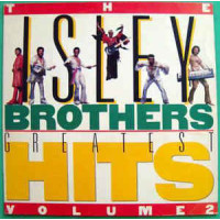 ISLEYS GREATEST HITS VOL II