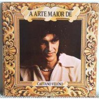 A Arte Maior De Caetano Veloso